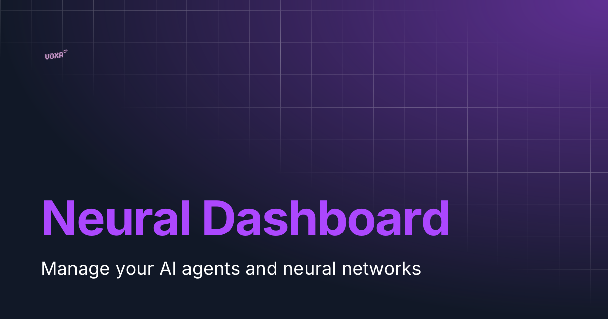 Neural Dashboard | VoxaCP Docs
